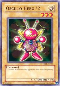 Oscillo Hero #2 - Dark Beginning 2 (DB2) #DB2-EN085 - Common / Short Print YuGiOh Trading Card