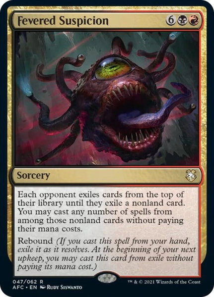 Fevered Suspicion trading card from Commander: Adventures in the Forgotten Realms Fevered Suspicion - Commander: Adventures in the Forgotten Realms Magic: The Gathering trading card