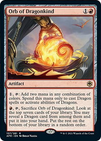 Orb of Dragonkind - Promo Pack: Adventures in the Forgotten Realms (PPAFR) #157 - Rare Magic: The Gathering Trading Card