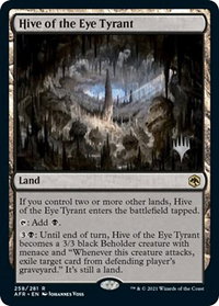Hive of the Eye Tyrant - Promo Pack: Adventures in the Forgotten Realms (PPAFR) #258 - Rare Magic: The Gathering Trading Card