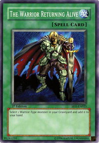 The Warrior Returning Alive - Structure Deck: Warrior's Triumph (SD5) #SD5-EN025 - Common / Short Print YuGiOh Trading Card