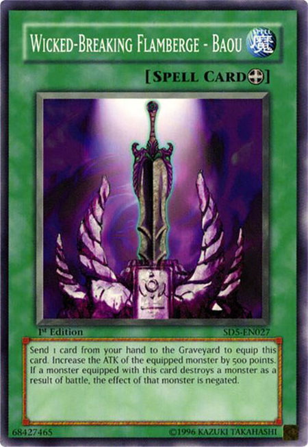 Wicked-Breaking Flamberge - Baou trading card from Structure Deck: Warrior's Triumph Wicked-Breaking Flamberge - Baou - Structure Deck: Warrior's Triumph YuGiOh trading card