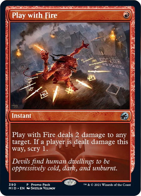 Play with Fire - Promo Pack: Innistrad: Midnight Hunt Magic: The Gathering trading card
