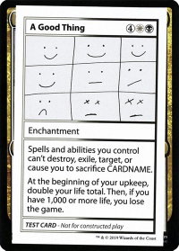A Good Thing (No PW Symbol) - Mystery Booster: Convention Edition Exclusives (CMB1) #null - Special Magic: The Gathering Trading Card
