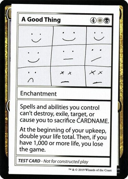 A Good Thing (No PW Symbol) - Mystery Booster: Convention Edition Exclusives Magic: The Gathering trading card