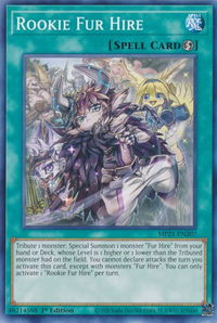 Rookie Fur Hire - 2021 Tin of Ancient Battles (MP21) #MP21-EN207 - Common / Short Print YuGiOh Trading Card