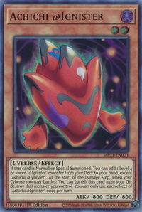 Achichi @Ignister - 2021 Tin of Ancient Battles (MP21) #MP21-EN003 - Ultra Rare YuGiOh Trading Card
