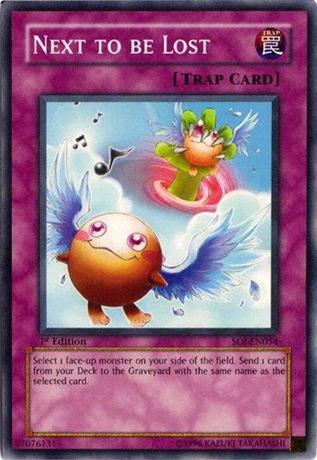 Next to be Lost - Shadow of Infinity YuGiOh trading card