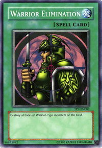 Warrior Elimination - Tournament Pack 7 (TP7) #TP7-EN002 - Super Rare YuGiOh Trading Card