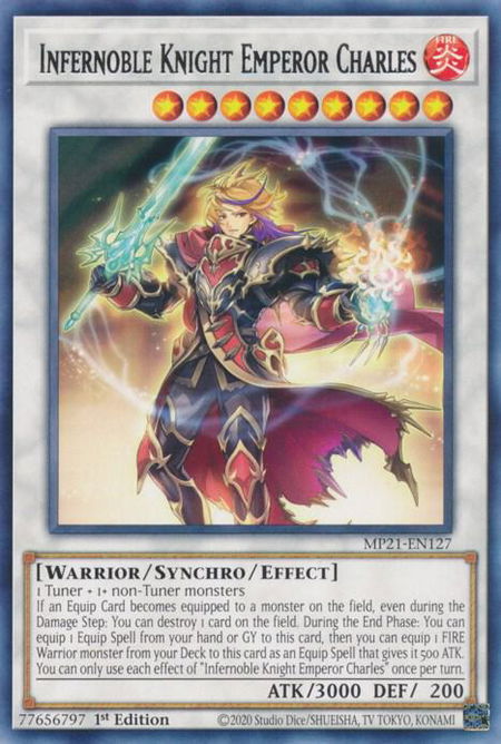 Infernoble Knight Emperor Charles trading card from 2021 Tin of Ancient Battles Infernoble Knight Emperor Charles - 2021 Tin of Ancient Battles YuGiOh trading card