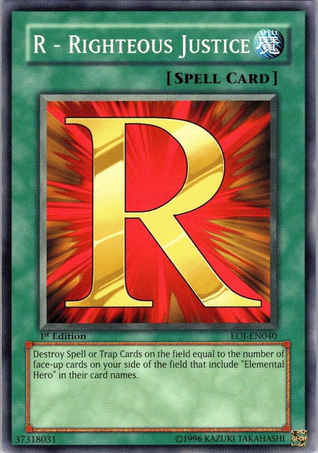 R - Righteous Justice - Enemy of Justice YuGiOh trading card