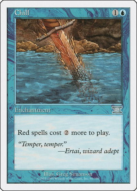 Chill - Classic Sixth Edition Magic: The Gathering trading card
