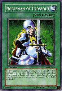 Nobleman of Crossout - Structure Deck: Spellcaster's Judgment (SD6) #SD6-EN019 - Common / Short Print YuGiOh Trading Card