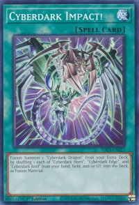 Cyberdark Impact! - Structure Deck: Cyber Strike (SDCS) #SDCS-EN027 - Common / Short Print YuGiOh Trading Card