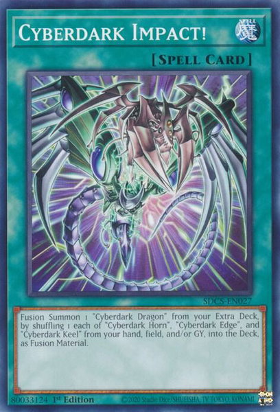 Cyberdark Impact! trading card from Structure Deck: Cyber Strike Cyberdark Impact! - Structure Deck: Cyber Strike YuGiOh trading card