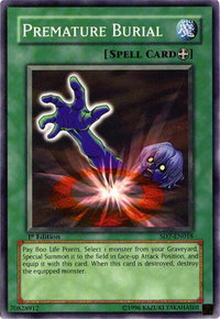 Premature Burial - Structure Deck: Invincible Fortress  #SD7-EN018 - Common / Short Print YuGiOh Trading Card