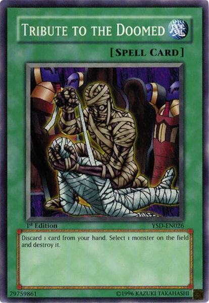 Tribute to The Doomed trading card from Starter Deck 2006 Tribute to The Doomed - Starter Deck 2006 YuGiOh trading card