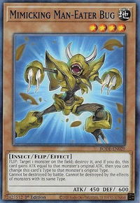Mimicking Man-Eater Bug - Burst of Destiny (BODE) #BODE-EN029 - Common / Short Print YuGiOh Trading Card