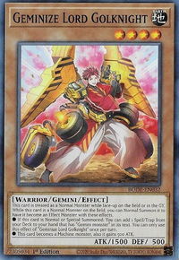 Geminize Lord Golknight - Burst of Destiny (BODE) #BODE-EN032 - Common / Short Print YuGiOh Trading Card