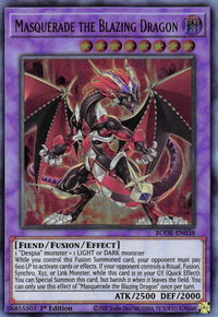 Masquerade the Blazing Dragon - Burst of Destiny (BODE) #BODE-EN038 - Ultra Rare YuGiOh Trading Card