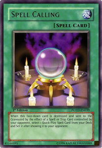 Spell Calling - Power of the Duelist #POTD-EN039 - Rare YuGiOh Trading Card