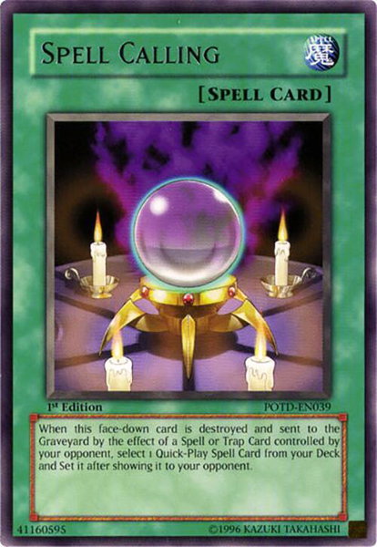 Spell Calling trading card from Power of the Duelist Spell Calling - Power of the Duelist YuGiOh trading card