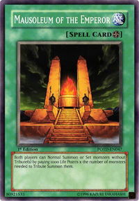 Mausoleum of the Emperor - Power of the Duelist  #POTD-EN047 - Common / Short Print YuGiOh Trading Card