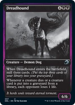 Dreadhound trading card from Innistrad: Double Feature Dreadhound - Innistrad: Double Feature Magic: The Gathering trading card