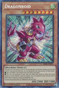Dragonroid - Brothers of Legend (BROL) #BROL-EN011 - Secret Rare YuGiOh Trading Card