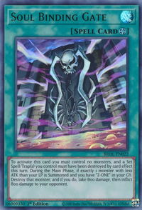 Soul Binding Gate - Brothers of Legend (BROL) #BROL-EN022 - Ultra Rare YuGiOh Trading Card