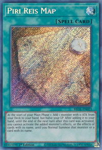 Piri Reis Map - Brothers of Legend (BROL) #BROL-EN023 - Secret Rare YuGiOh Trading Card