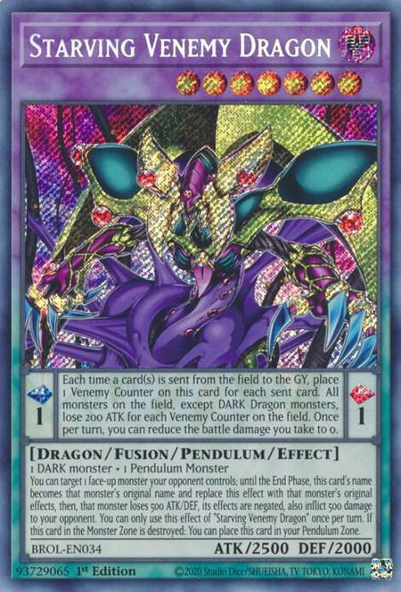 Starving Venemy Dragon - Brothers of Legend YuGiOh trading card