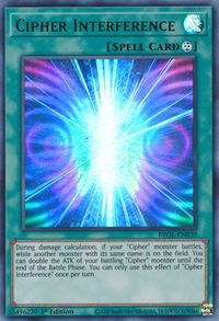 Cipher Interference - Brothers of Legend (BROL) #BROL-EN039 - Ultra Rare YuGiOh Trading Card