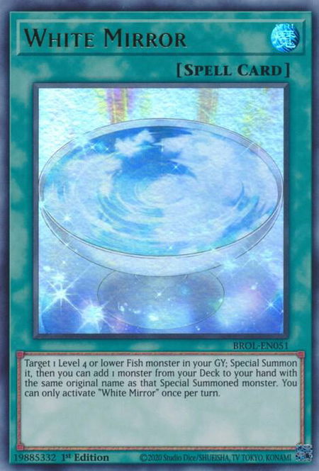 White Mirror - Brothers of Legend YuGiOh trading card