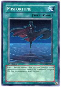 Misfortune trading card from Duelist Pack 5: Aster Phoenix Misfortune - Duelist Pack 5: Aster Phoenix YuGiOh trading card