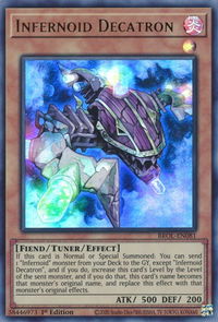 Infernoid Decatron - Brothers of Legend (BROL) #BROL-EN081 - Ultra Rare YuGiOh Trading Card