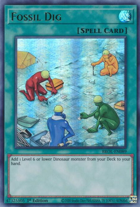 Fossil Dig - Brothers of Legend YuGiOh trading card