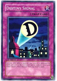 Destiny Signal trading card from Duelist Pack 5: Aster Phoenix Destiny Signal - Duelist Pack 5: Aster Phoenix YuGiOh trading card