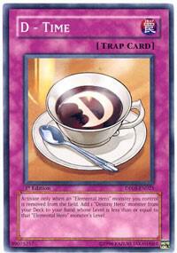 D - Time trading card from Duelist Pack 5: Aster Phoenix D - Time - Duelist Pack 5: Aster Phoenix YuGiOh trading card