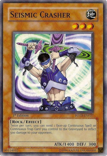 Seismic Crasher - Force of the Breaker YuGiOh trading card