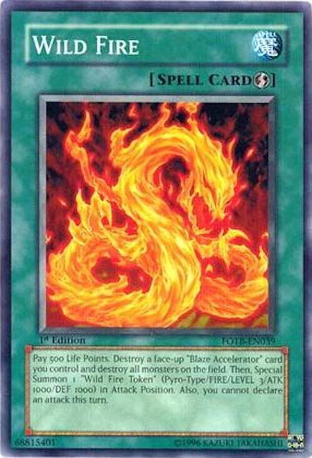 Wild Fire trading card from Force of the Breaker Wild Fire - Force of the Breaker YuGiOh trading card