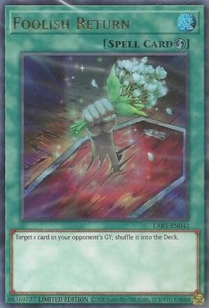 Foolish Return trading card from The Lost Art Promotion Foolish Return - The Lost Art Promotion YuGiOh trading card