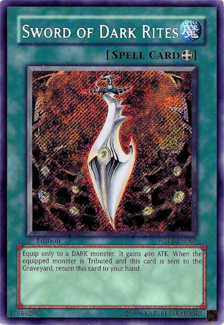 Sword of Dark Rites trading card from Force of the Breaker Sword of Dark Rites - Force of the Breaker YuGiOh trading card