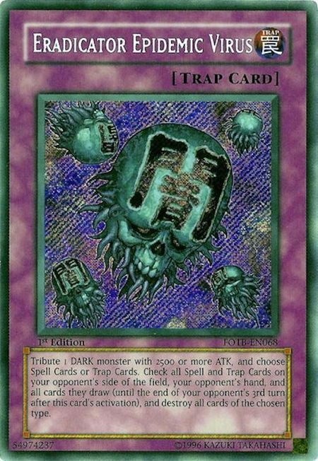 Eradicator Epidemic Virus trading card from Force of the Breaker Eradicator Epidemic Virus - Force of the Breaker YuGiOh trading card