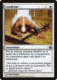 Condemn (Spanish) - "Condenar" - Magic Encyclopedia 2011 (Salvat) (PS11) #4 - Uncommon Magic: The Gathering Trading Card