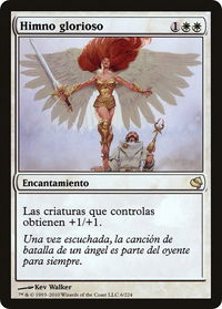 Glorious Anthem (Spanish) - "Himno glorioso" - Magic Encyclopedia 2011 (Salvat) (PS11) #6 - Rare Magic: The Gathering Trading Card