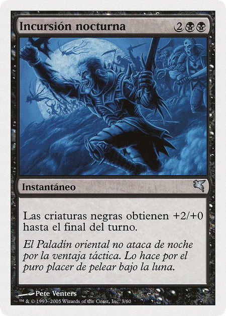 Nocturnal Raid (Spanish) - "Incursion nocturna" trading card from Magic Encyclopedia 2005 (Salvat/Hachette) Nocturnal Raid (Spanish) - "Incursion nocturna" - Magic Encyclopedia 2005 (Salvat/Hachette) Magic: The Gathering trading card