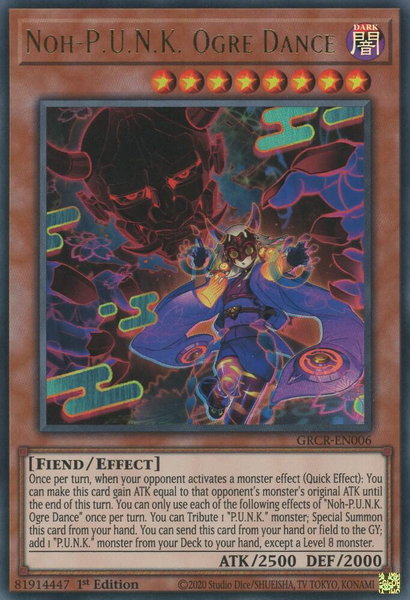 Noh-P.U.N.K. Ogre Dance trading card from The Grand Creators Noh-P.U.N.K. Ogre Dance - The Grand Creators YuGiOh trading card
