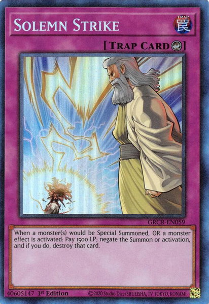 Solemn Strike (CR) - The Grand Creators YuGiOh trading card