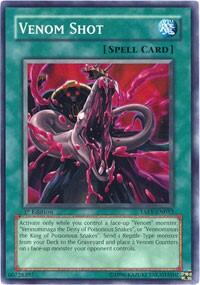 Venom Shot - Tactical Evolution (TAEV) #TAEV-EN053 - Common / Short Print YuGiOh Trading Card